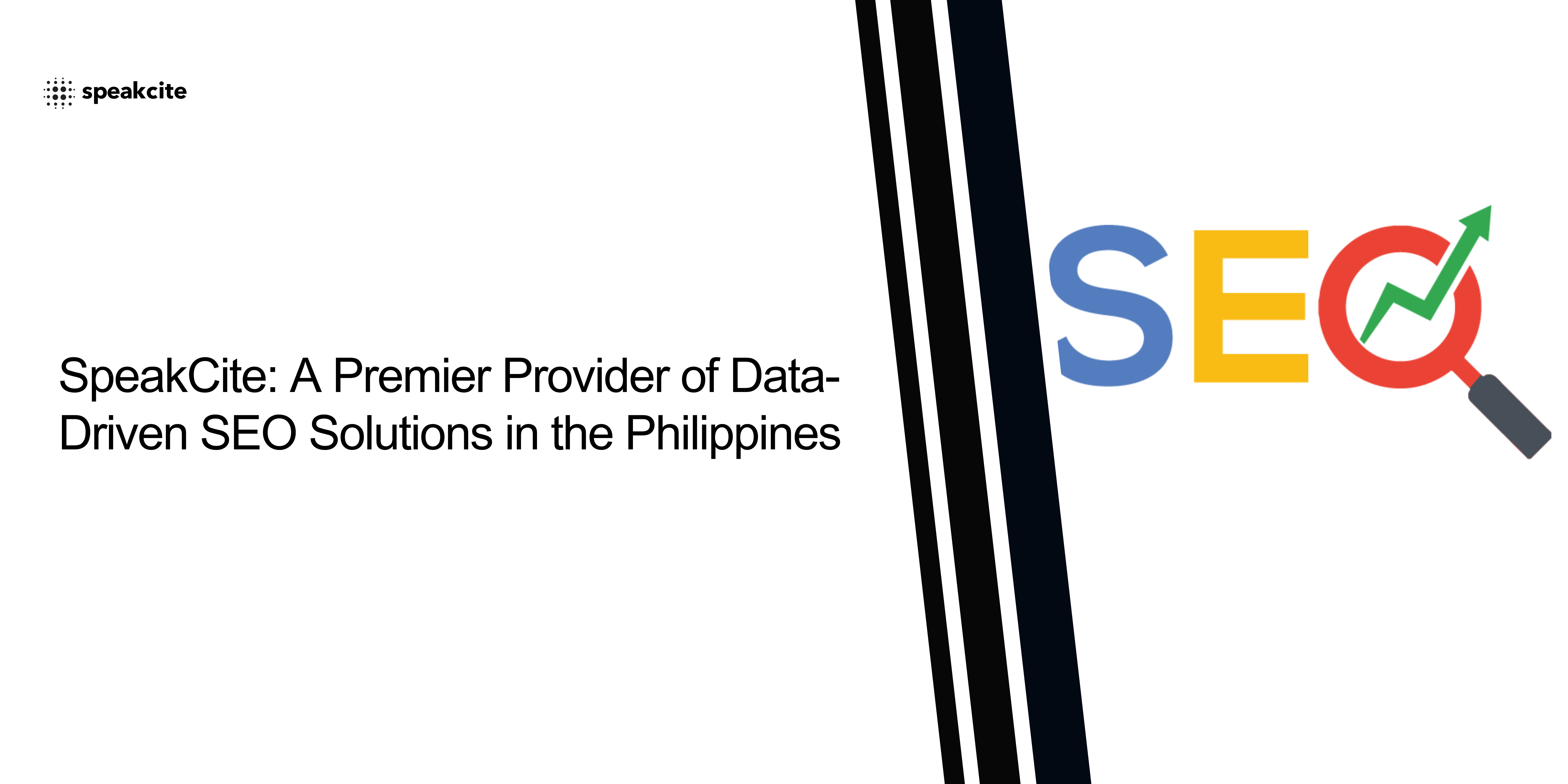 SpeakCite: A Premier Provider of Data-Driven SEO Solutions in the Philippines